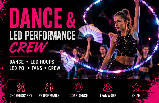 Dance and LED performance crew