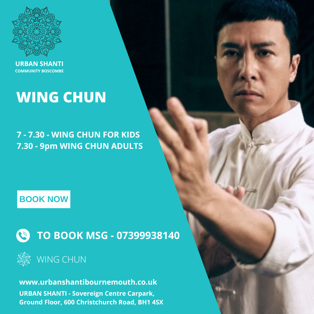 WING CHUN URBAN SHANTI BOURNEMOUTH MARTIAL ARTS